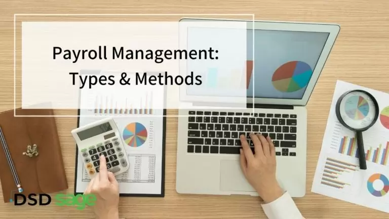 Payroll Management: Types & Methods