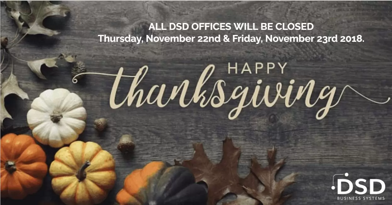 HAPPY THANKSGIVING FROM DSD BUSINESS SYSTEMS