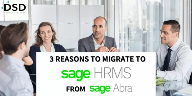 3 Reasons to Migrate to Sage HRMS from Sage Abra
