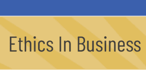 Ethics in Business Program