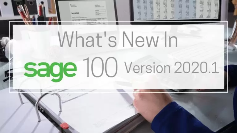 What's New in Sage 100 Version 2020.1