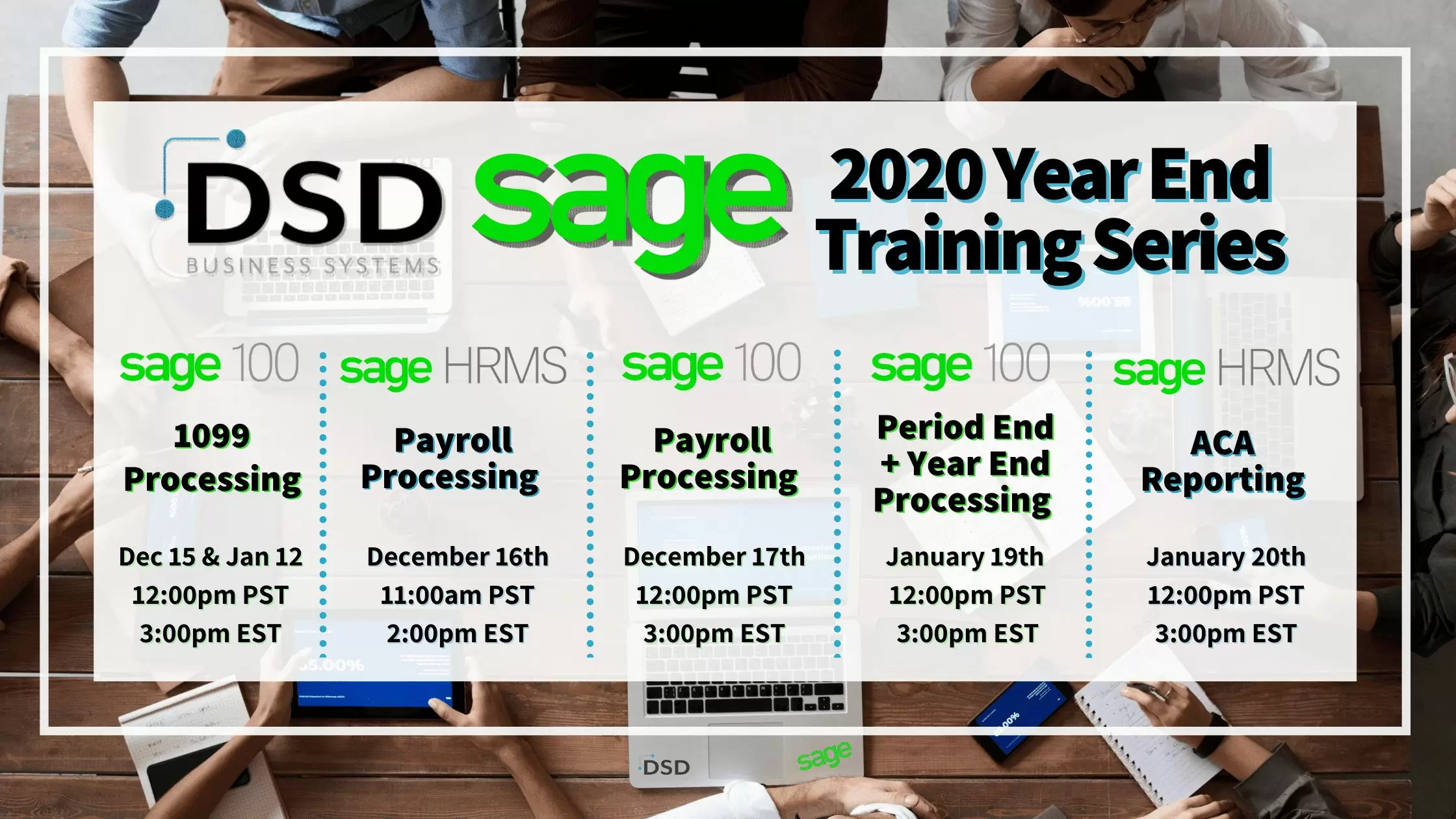 2020 Sage Year End Training Series Registration Now Open! DSD