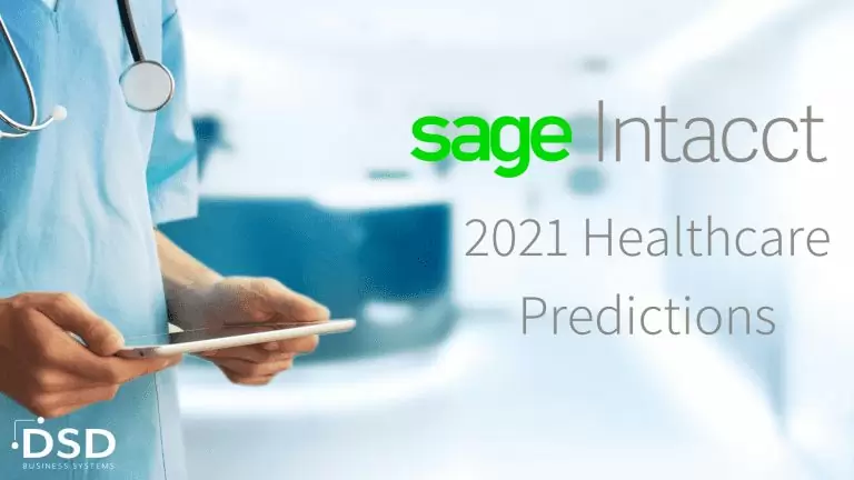 Sage Intacct 2021 Healthcare Predictions