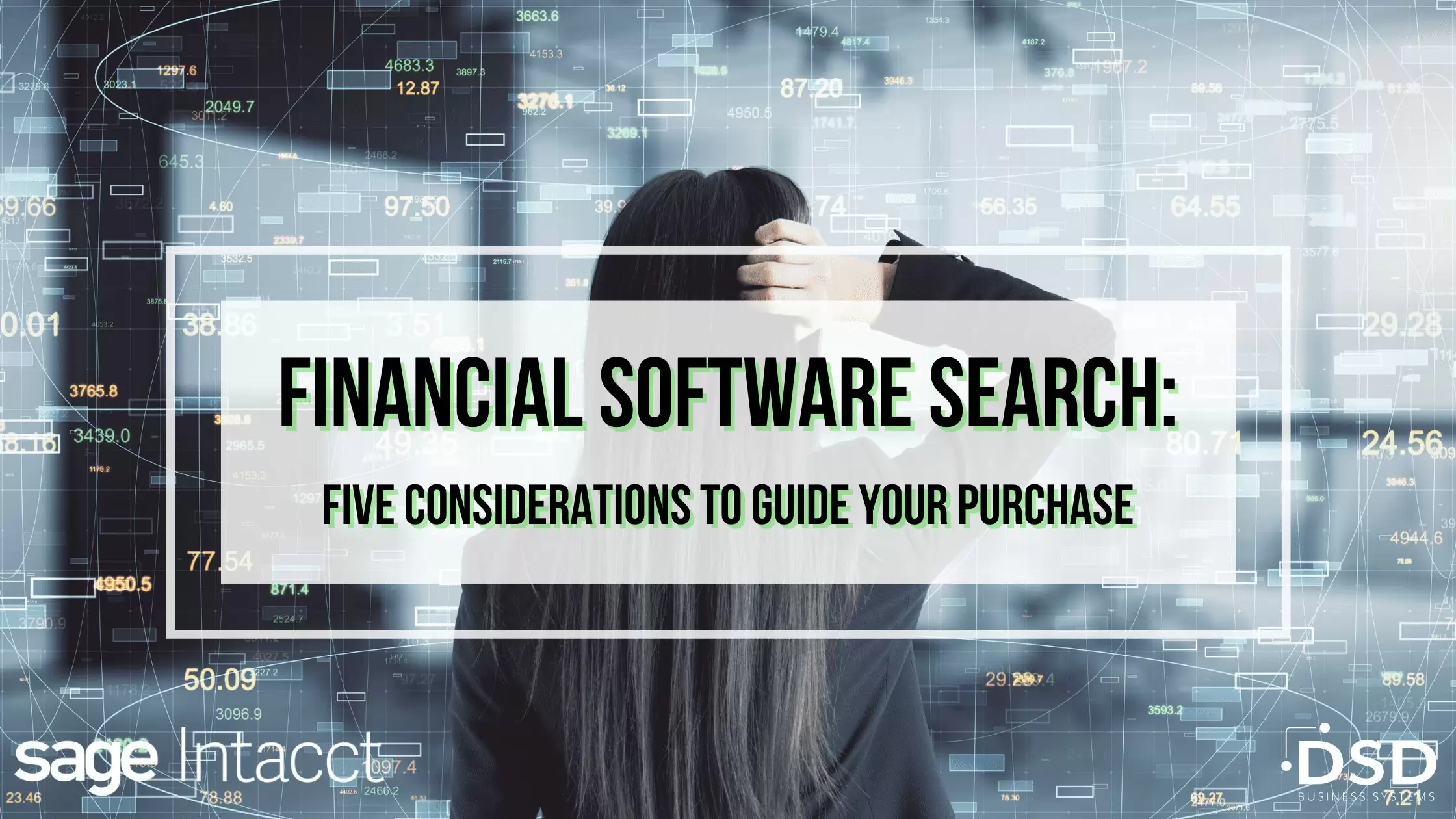 Financial Software Search: Five Considerations to Guide Your Purchase ...
