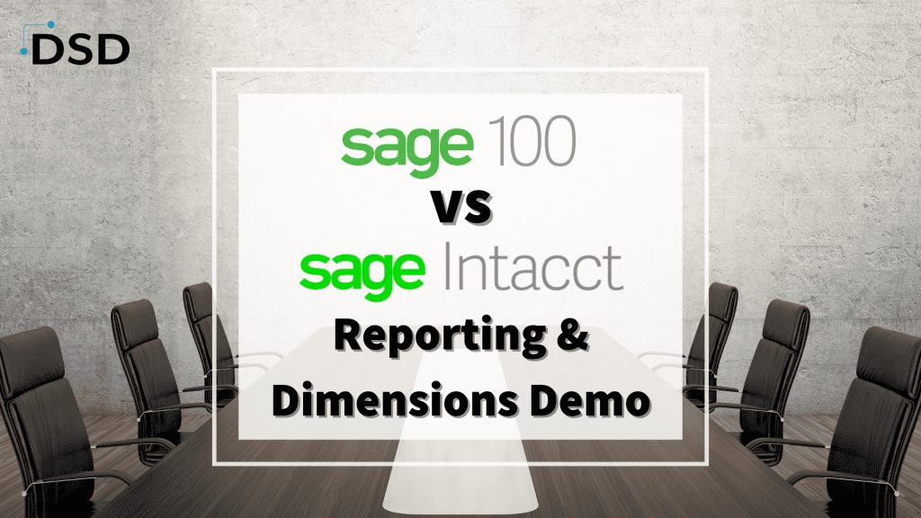 Sage 100 vs Sage Intacct Demo