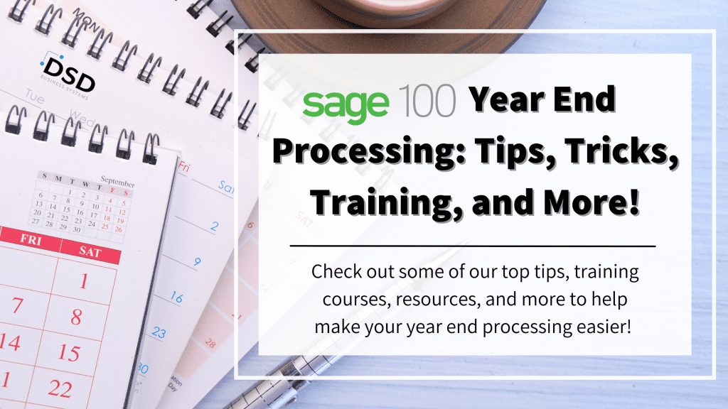 Sage 100 Year End Processing