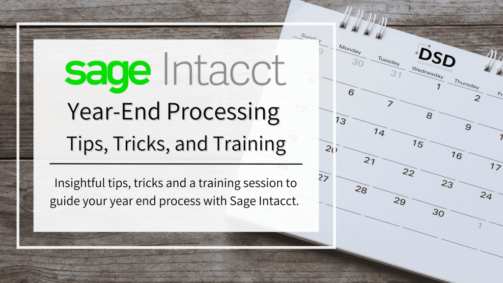 Year End Processing in Sage Intacct