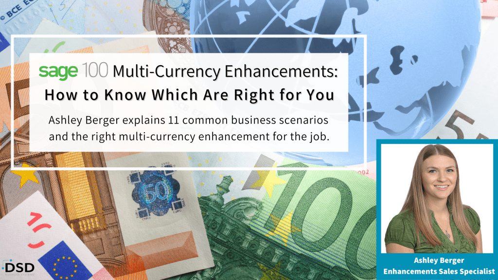 Sage 100 Multi-Currency Enhancement