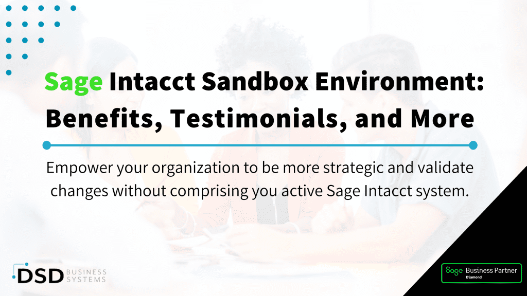 Sage Intacct Sandbox Environment