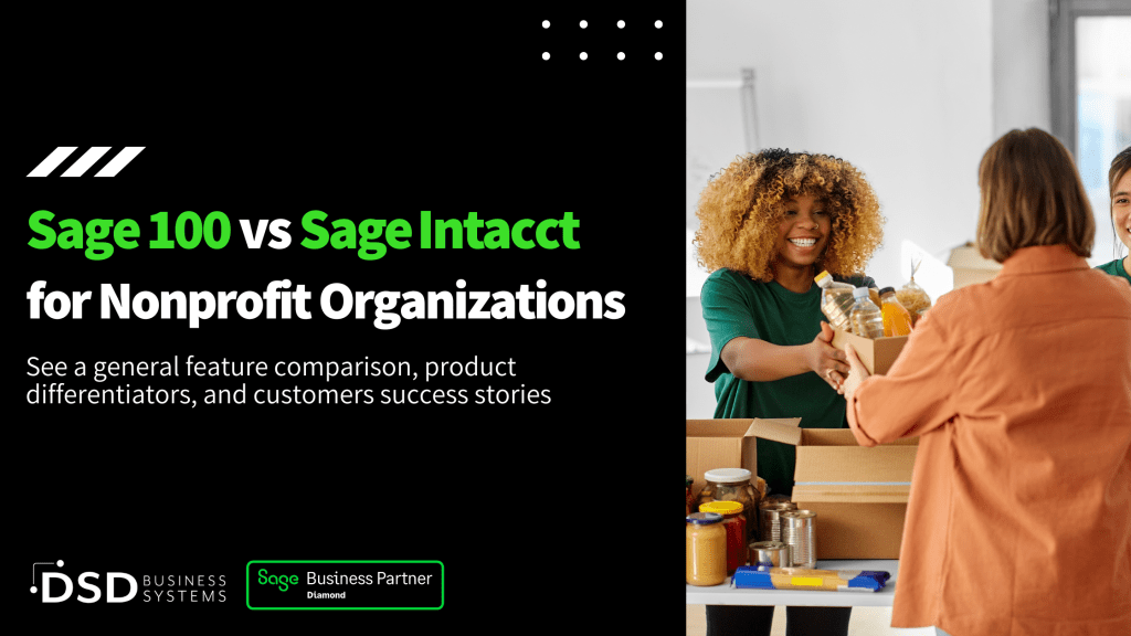 Sage 100 vs Sage Intacct for Nonprofit Organizations