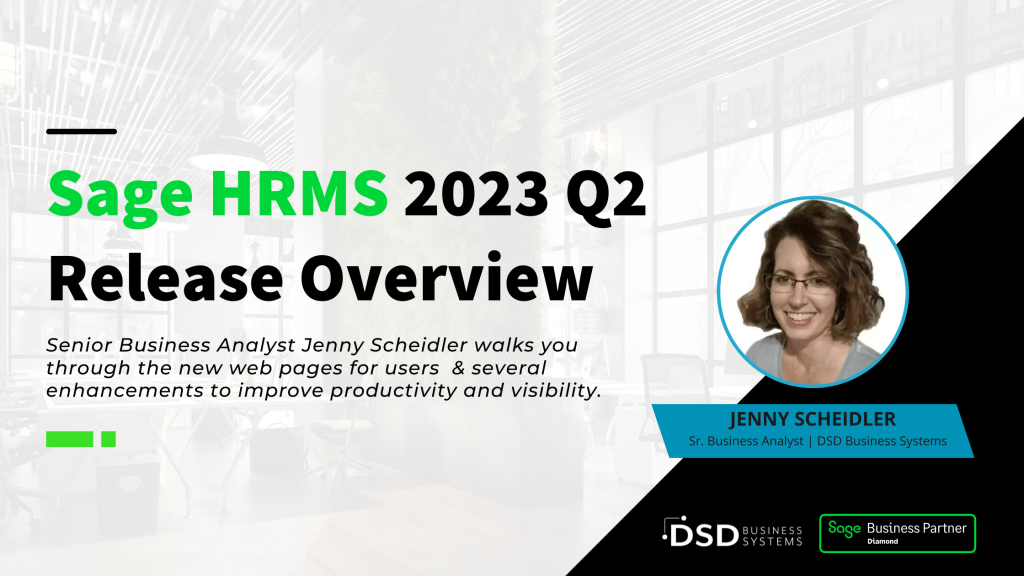 Sage HRMS 2023 Q2 Release Overview