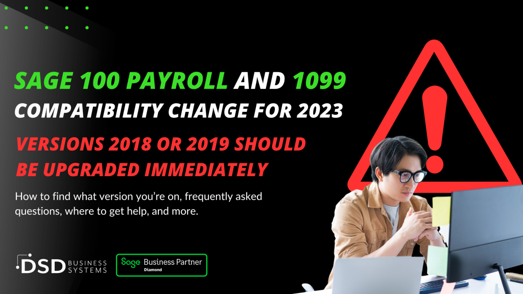 SAGE 100 PAYROLL AND 1099 COMPATIBILITY CHANGE for 2023