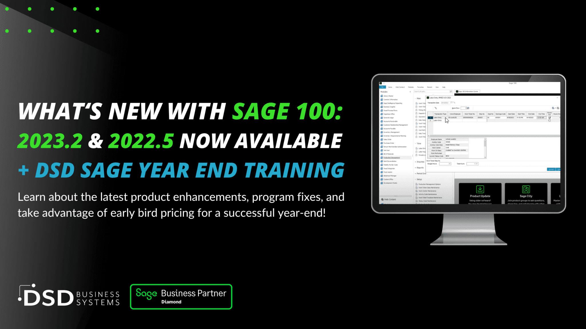 What's new with Sage 100 DSD Business Systems