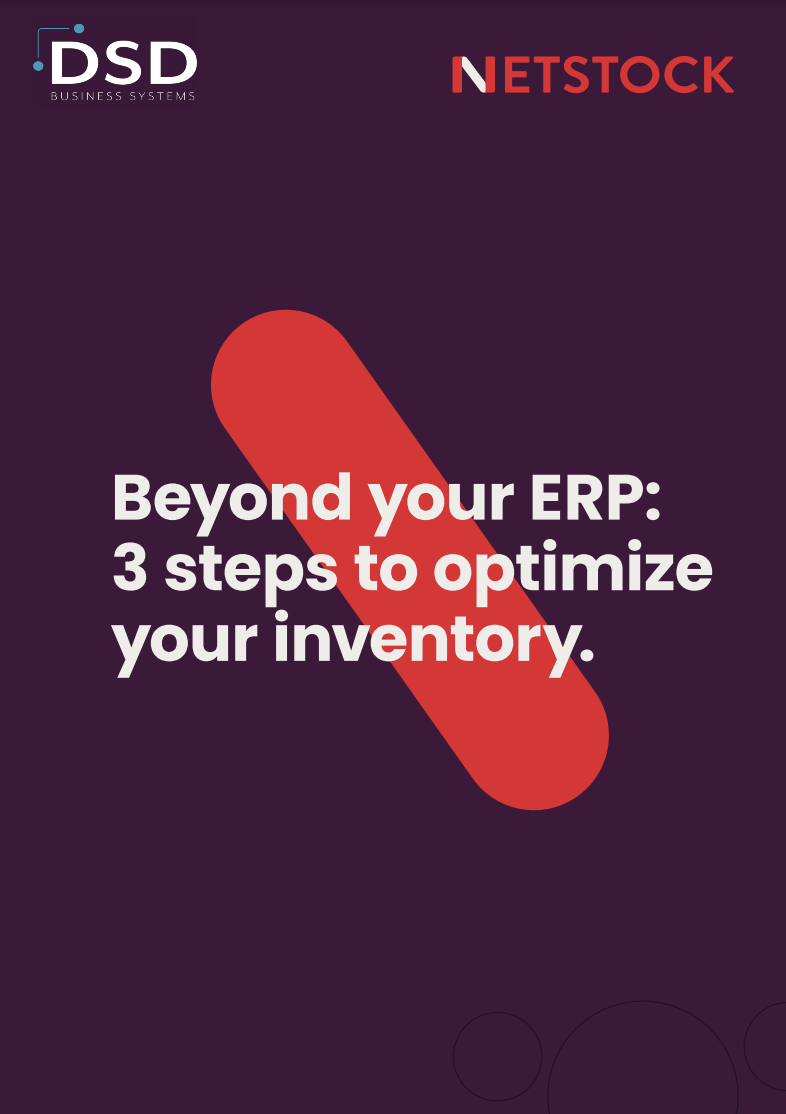 NetStock for Acumatica Beyond your ERP: 3 Steps to Optimize your Inventory