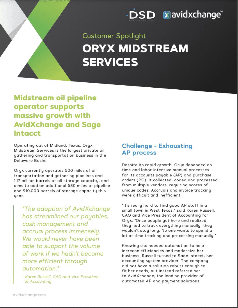 AvidXchange + Sage Intacct Description Provider Documents Oryx Midstream Sage Intacct AvidXchange Customer Testimonial