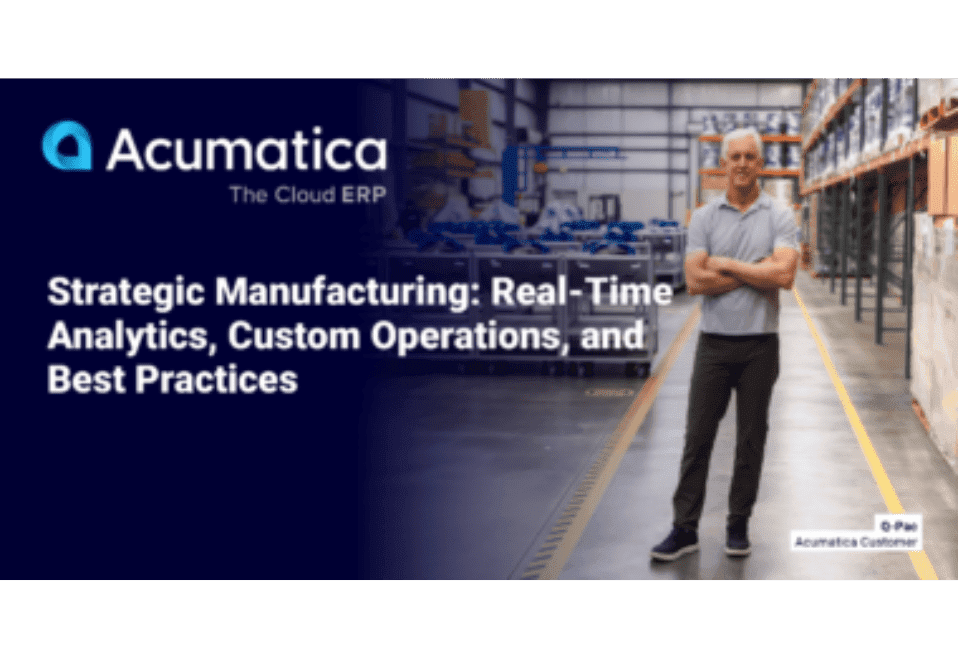 Strategic Manufacturing: Real-time Analytics, Custom Operations, and Best Practices