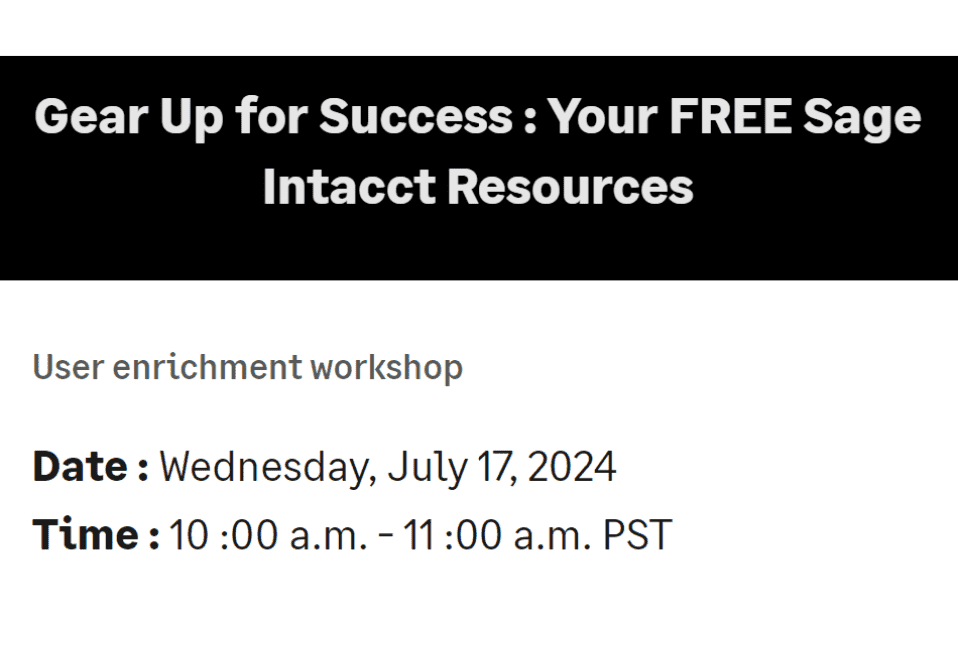 Gear Up for Success : Your FREE Sage Intacct Resources