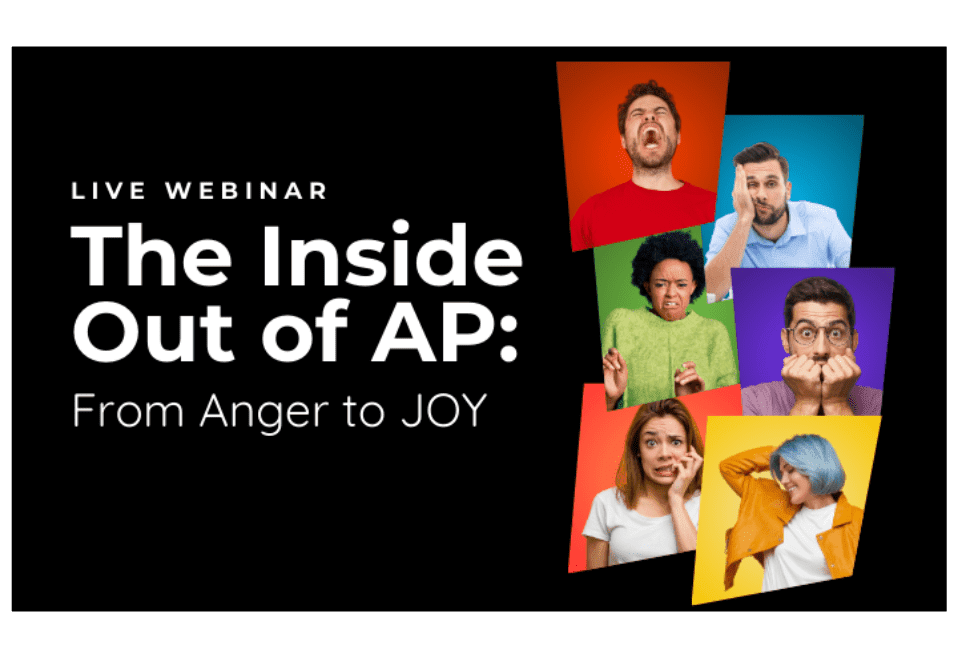 The Inside Out of AP: From anger to JOY