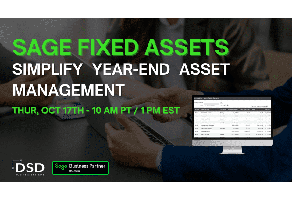Simplify Year-End Asset Management with Sage Fixed Assets