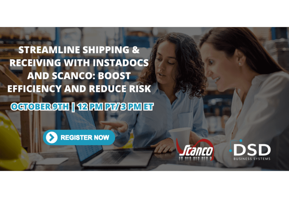 Streamline Shipping & Receiving with InstaDocs and Scanco - Boost Efficiency and Reduce Risk