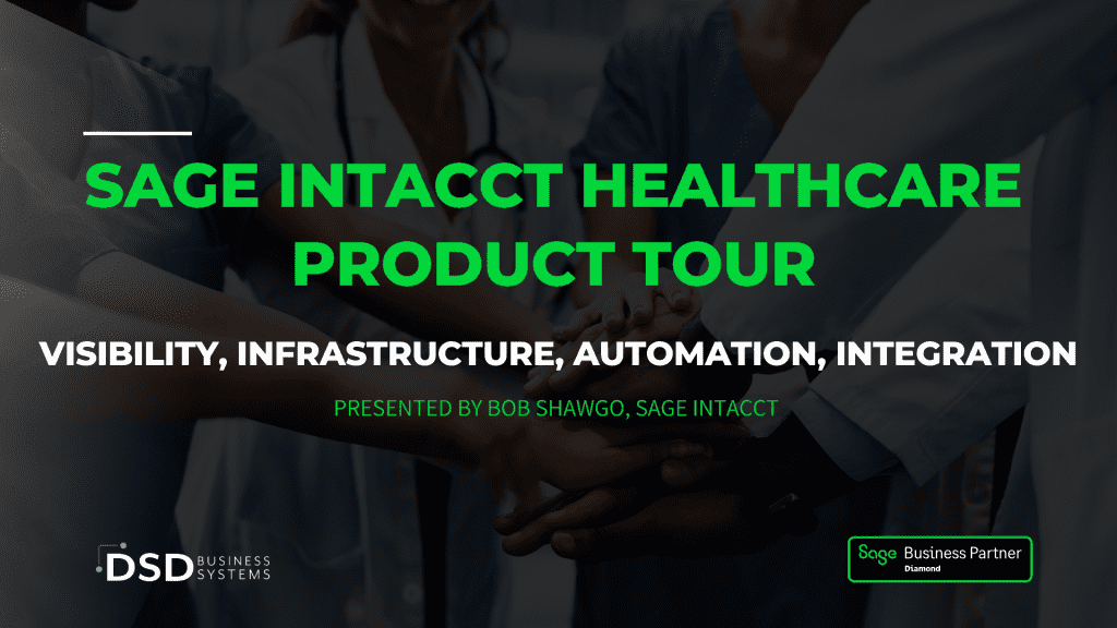 Sage Intacct Healthcare Product Tour