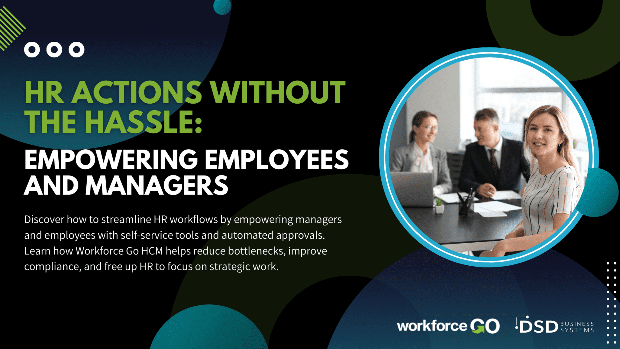 HR Actions Without the Hassle: Empowering Employees and Managers