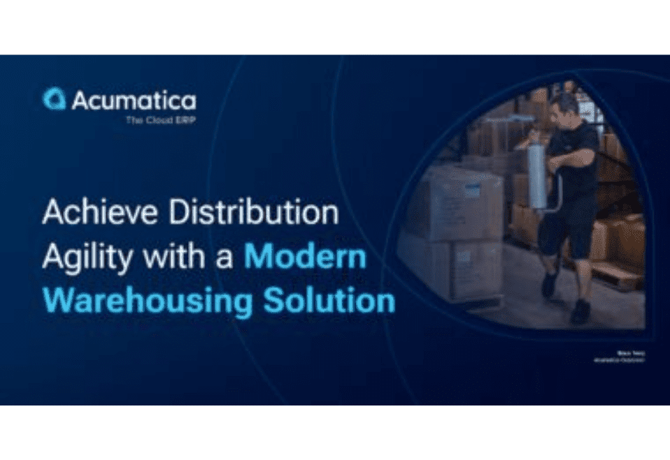 Achieve Distribution Agility with a Modern Warehousing Solution