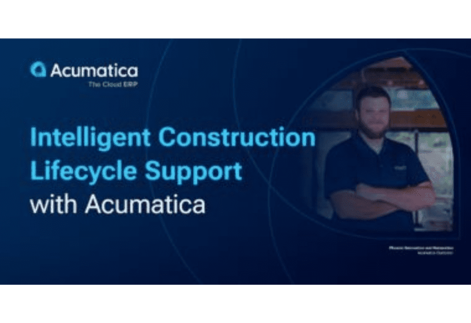Intelligent Construction Lifecycle Support with Acumatica