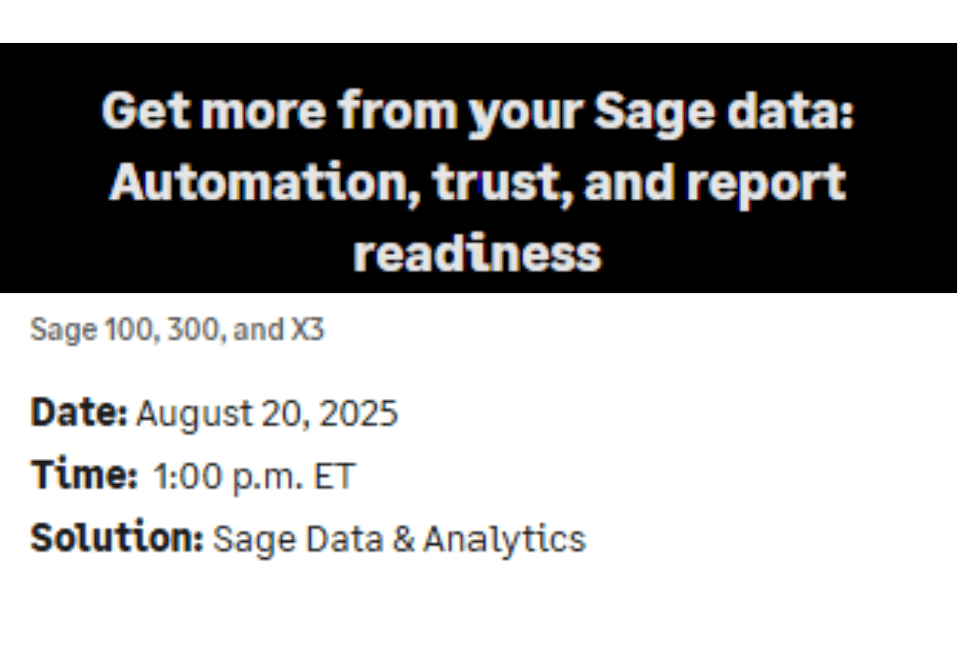 Get more from your Sage data: Automation, trust, and report readiness