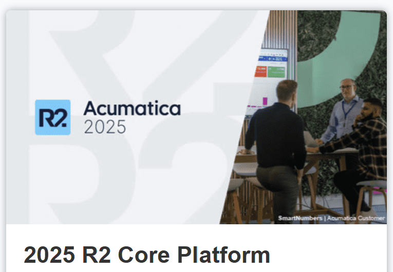 Acumatica 2025 R2 Core Platform