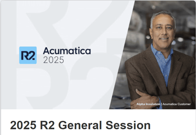 Acumatica 2025 R2 General Session