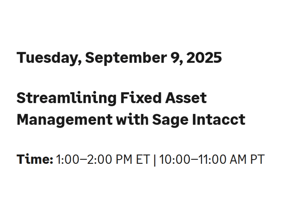 Streamlining Fixed Asset Management with Sage Intacct
