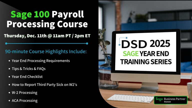 2025 DSD Sage Year End Training Series_ Sage 100 Payroll Processing
