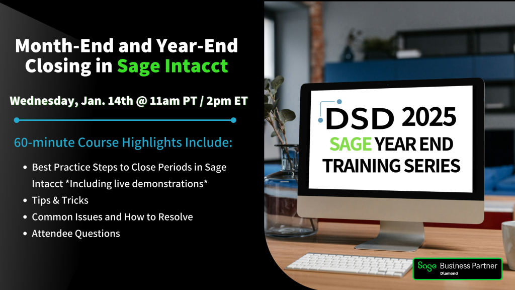 Month-End and Year-End Closing in Sage Intacct
