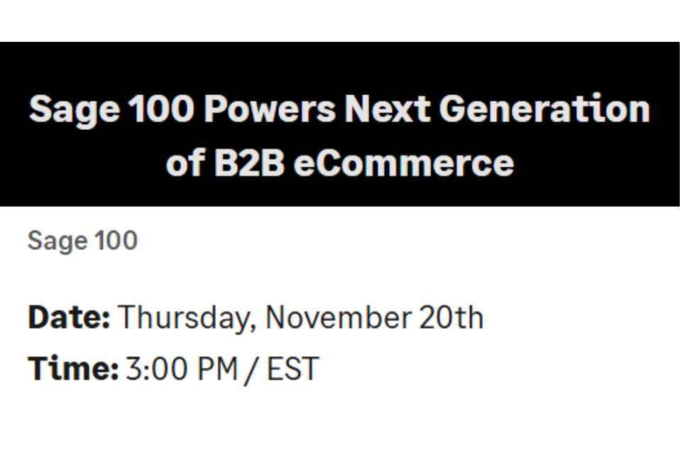 Sage 100 Powers Next Generation of B2B eCommerce