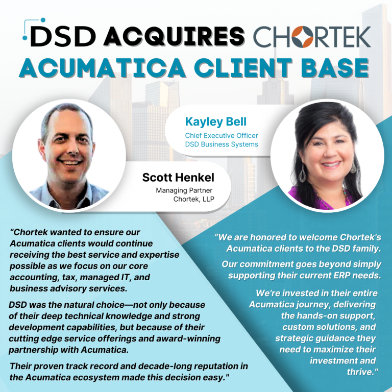 DSD Acquisition Chortek Acumatica Clients