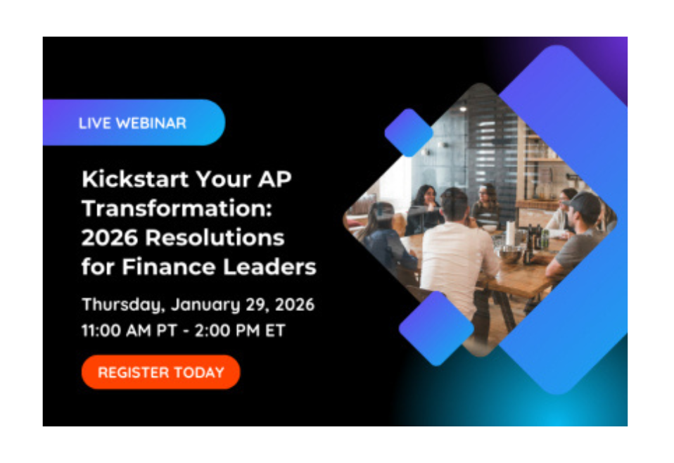 Kickstart Your AP Transformation: 3 Resolutions for Smarter Finance in 2026