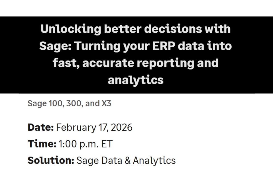 Unlocking better decisions with Sage: Turning your ERP data into fast, accurate reporting and analytics