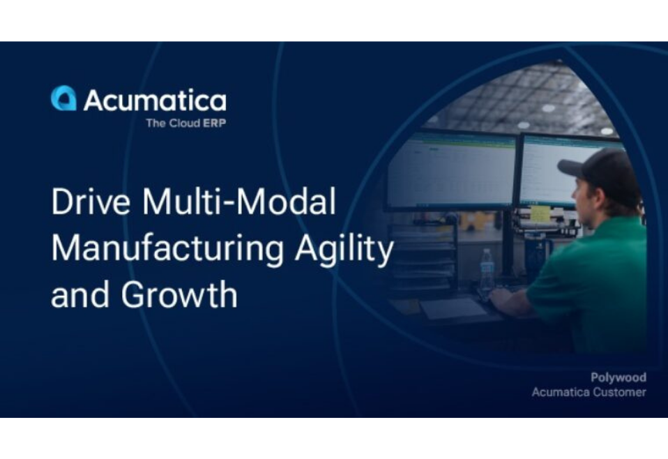 Drive Multi-Modal Manufacturing Agility and Growth