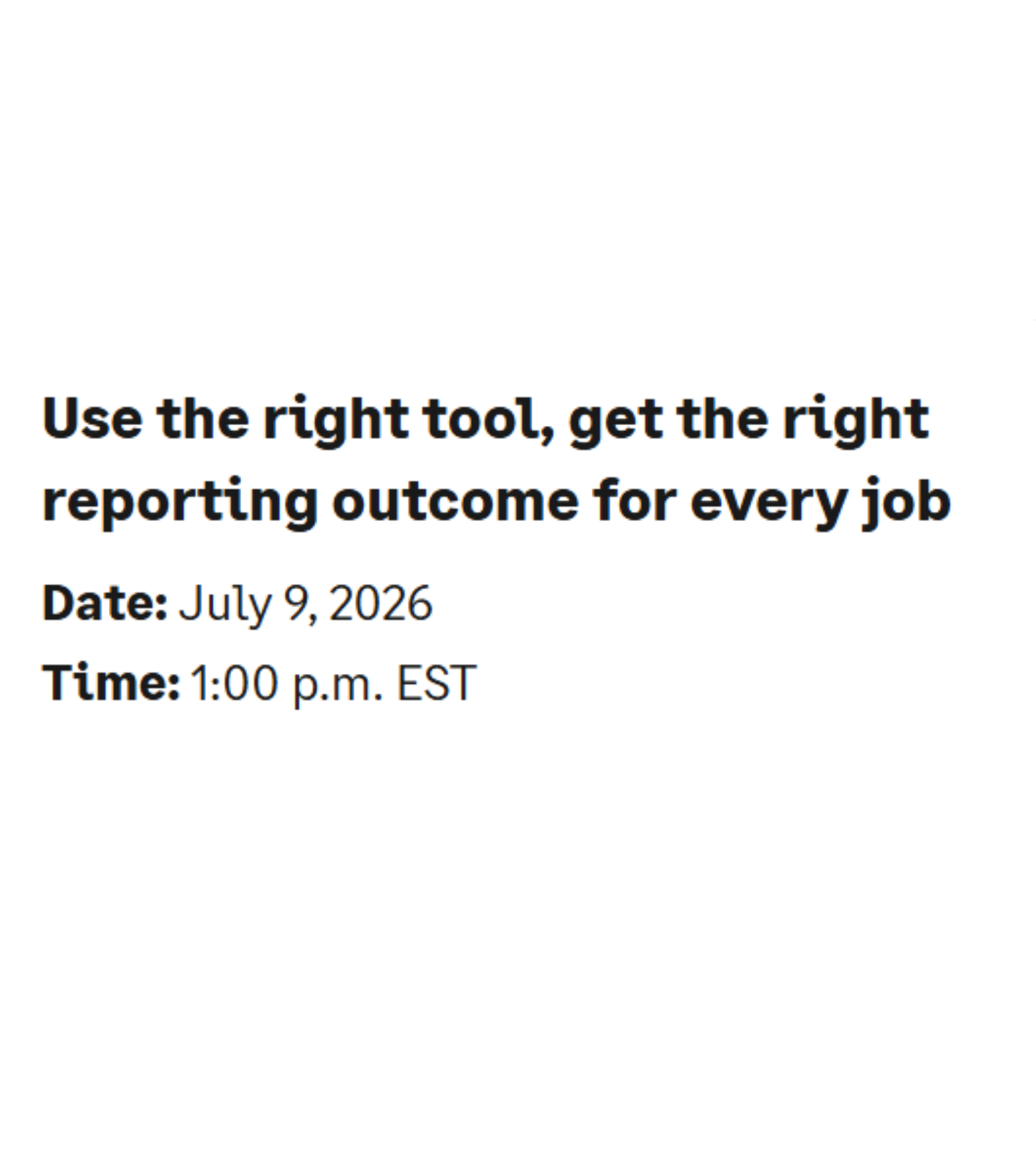 Use the right tool, get the right reporting outcome for every jobadmin to advantage elevating HR's business value