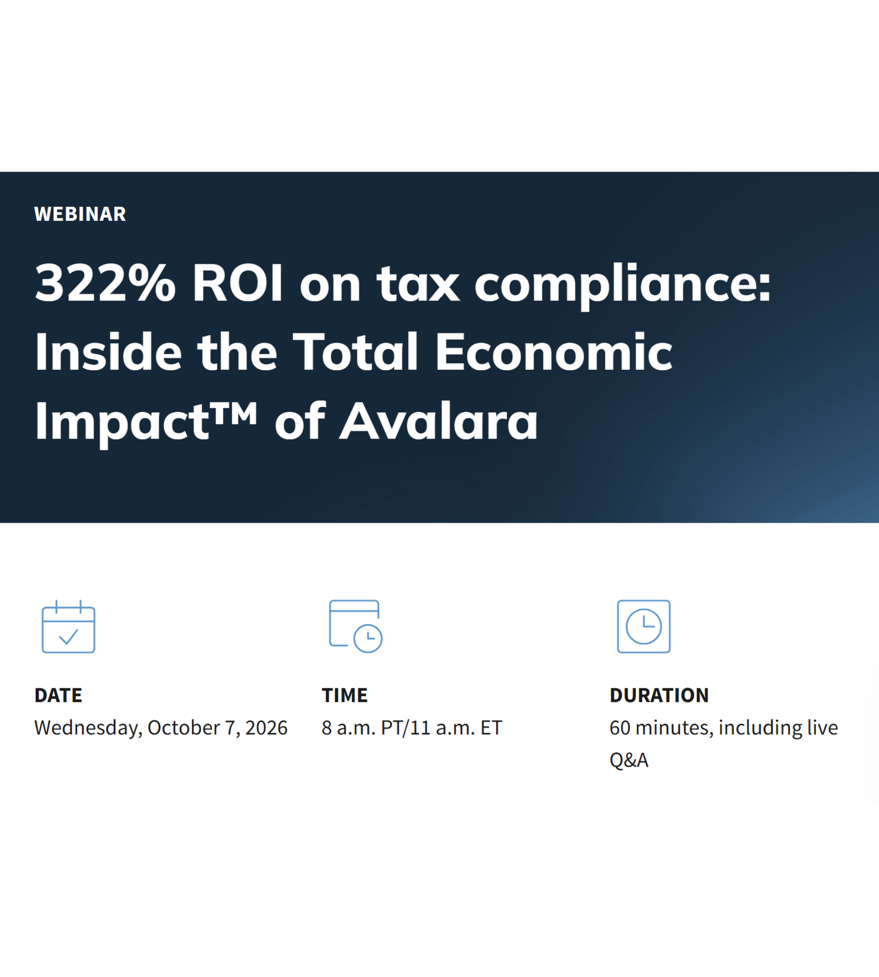 322% ROI on tax compliance Inside the Total Economic Impact™ of Avalara