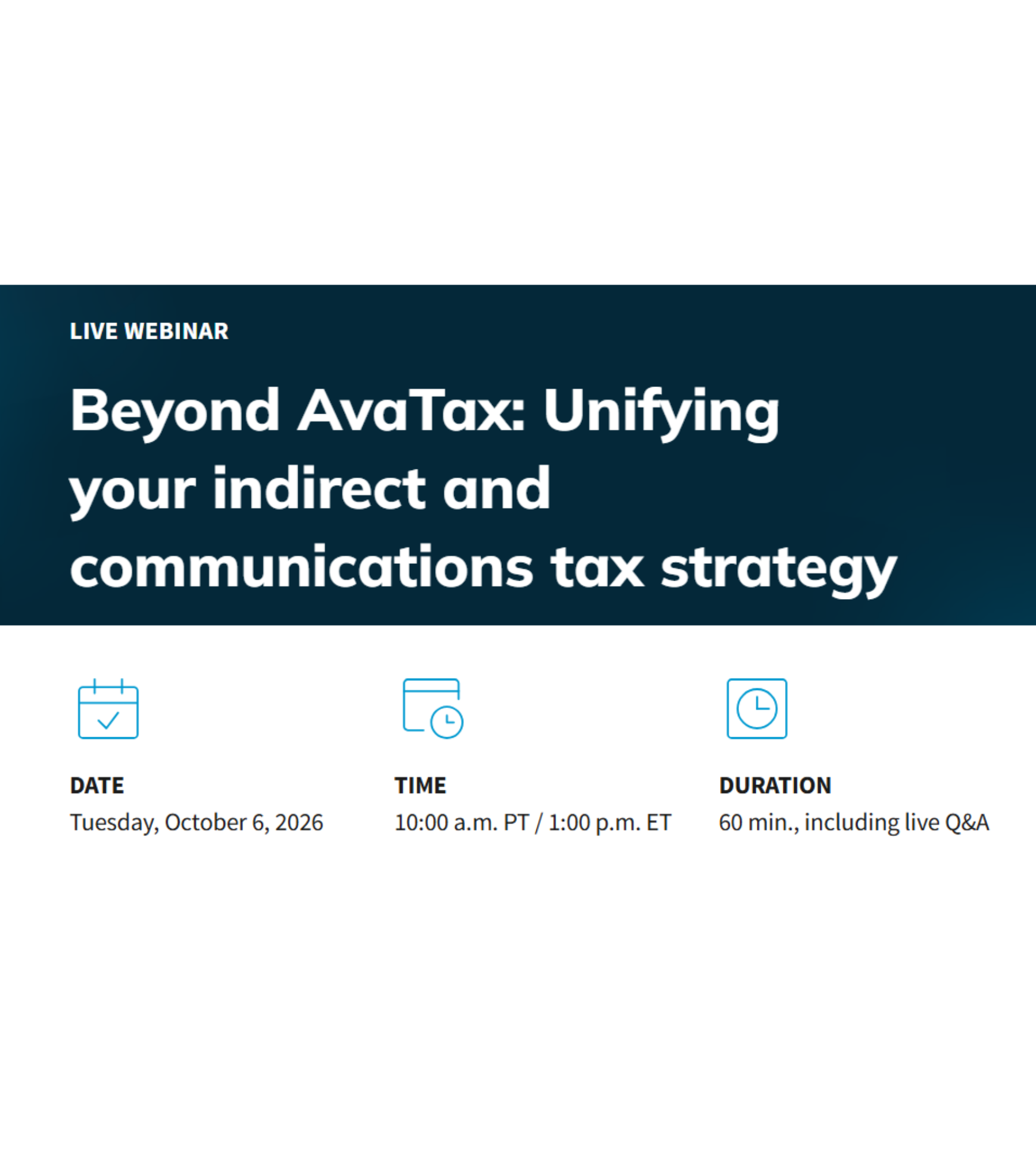 AvaTax Beyond AvaTax Unifying your indirect and communications tax strategy