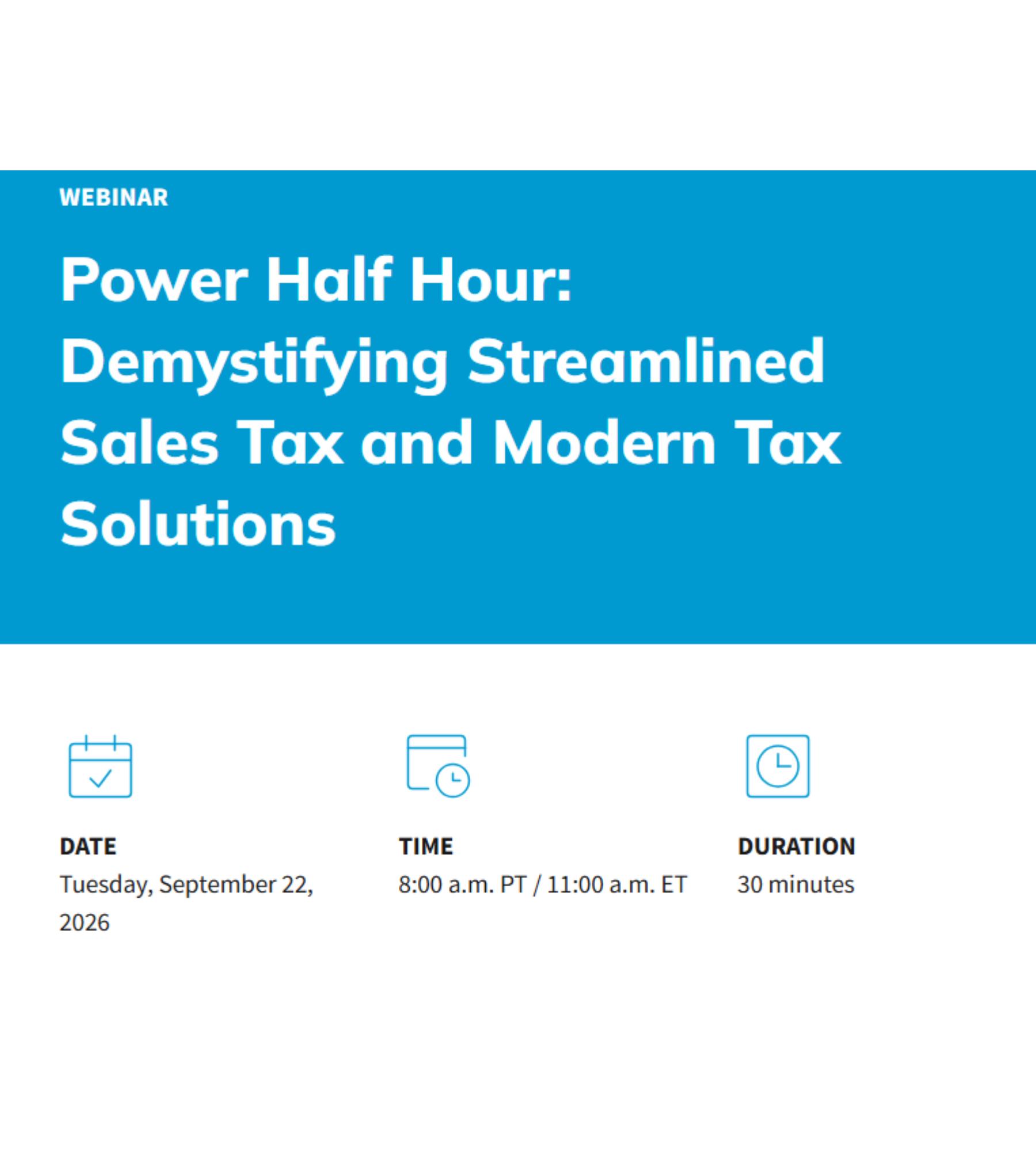 Power Half Hour: Demystifying Streamlined Sales Tax and Modern Tax Solutions