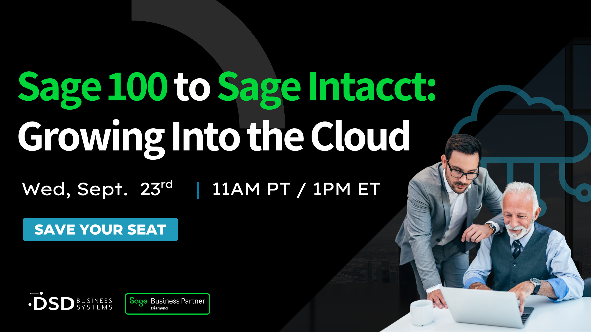 Sage 100 to Sage Intacct: Growing Into the Cloud