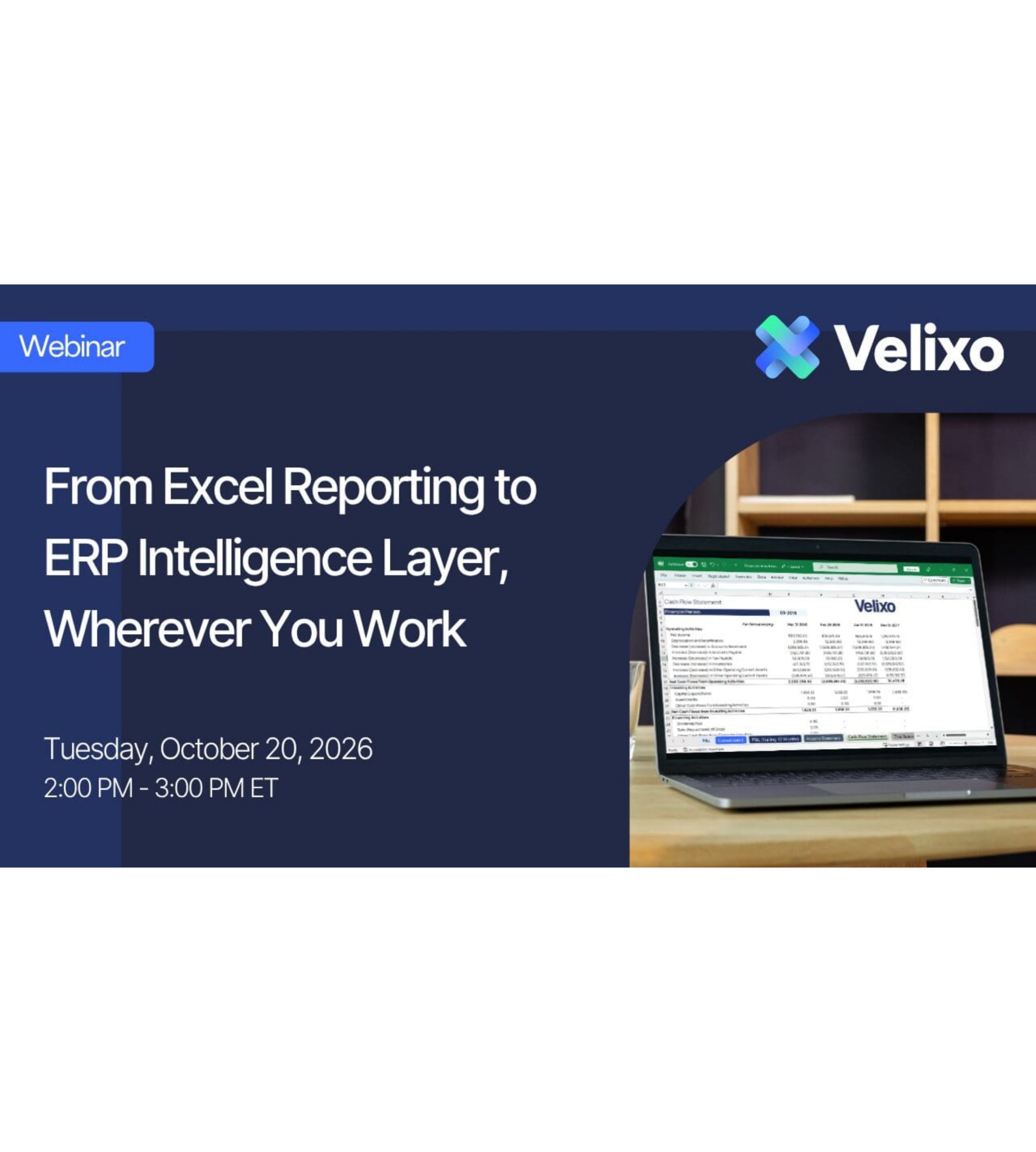 Velixo From Excel Reporting to ERP Intelligence Layer, Wherever You Work